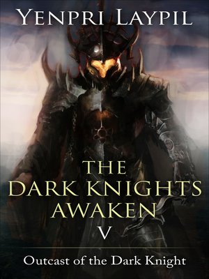 cover image of The Dark Knights Awaken